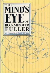 The Mind's Eye of Buckminster Fuller