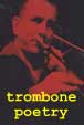 trombone poetry